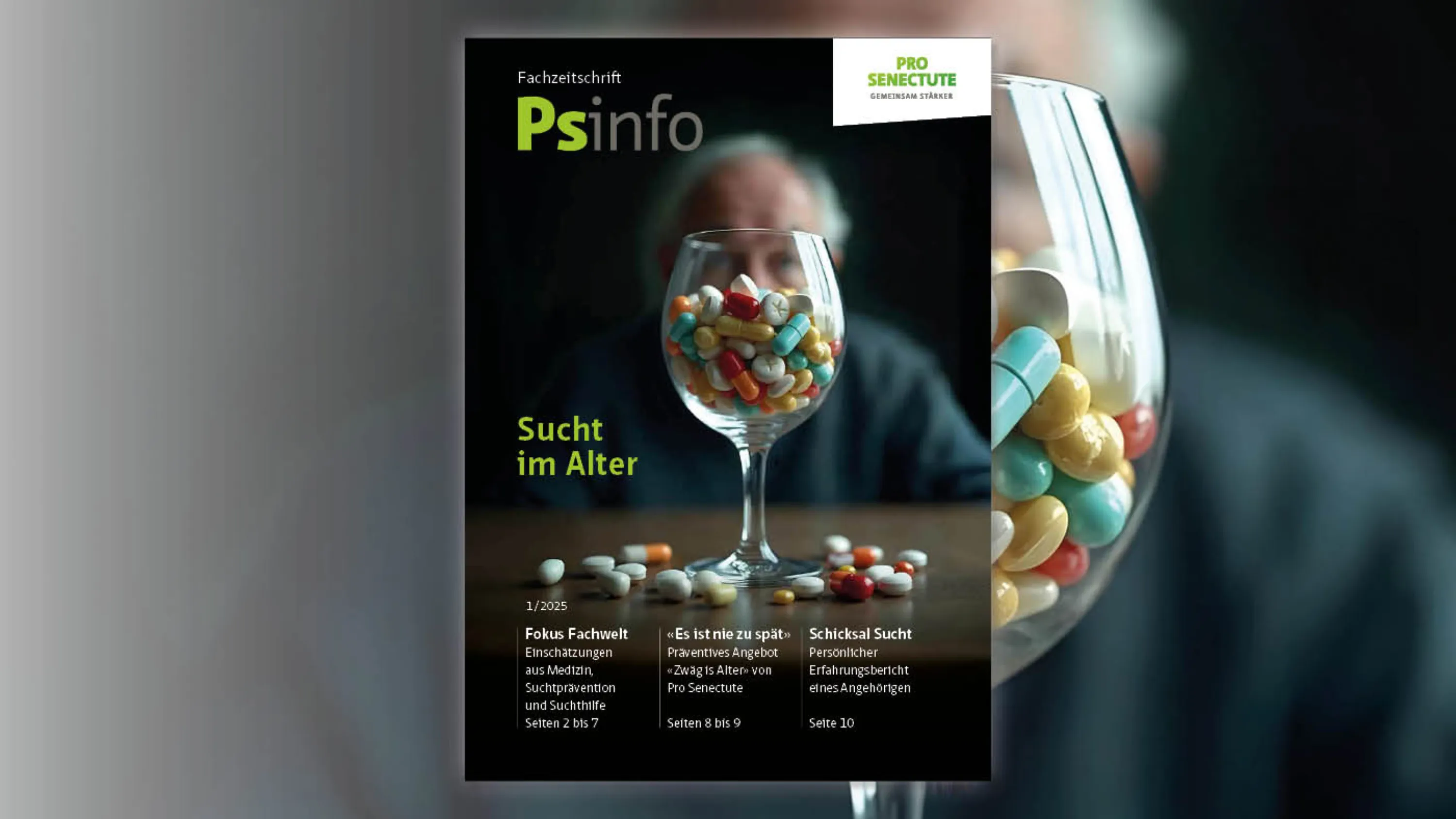 Titelseite von Psinfo 01/2025: Eine Person sitzt an einem Tisch, vor der Person steht ein Glas, das mit Tabletten und Pillen gefüllt ist.